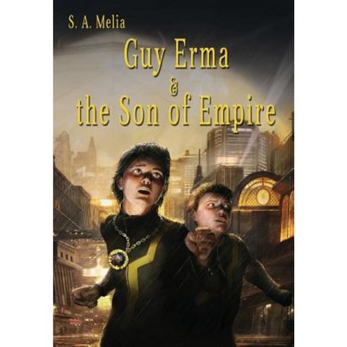 Guy Erma and the Son of Empire Hardcover, Lulu.com