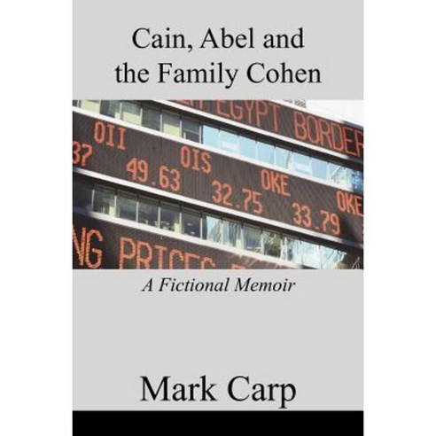 Cain Abel and the Family Cohen Paperback, Xlibris Corporation