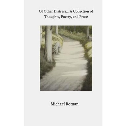 Of Other Distress Paperback, Blurb