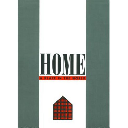 Home: A Place in the World Paperback, New York University Press