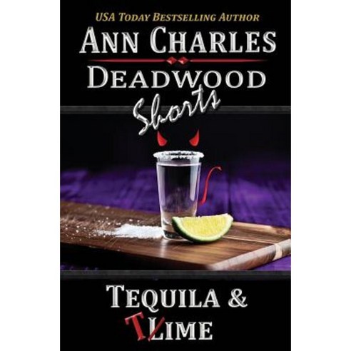 Tequila & Time Paperback, Ann Charles