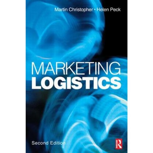 Marketing Logistics Paperback, Butterworth-Heinemann