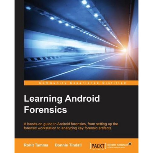 Learning Android Forensics, Packt Publishing