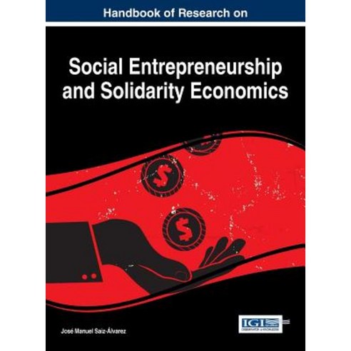 Handbook of Research on Social Entrepreneurship and Solidarity ...
