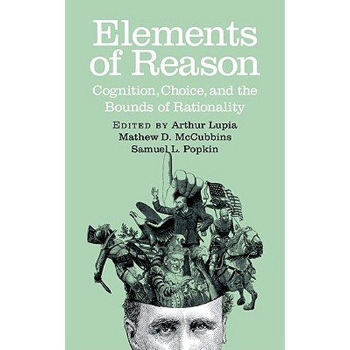 Elements of Reason: Cognition Choice and the Bounds of Rationality Hardcover, Cambridge University Press