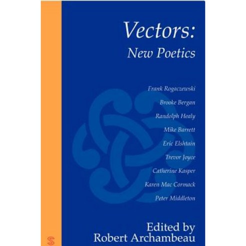 Vectors: New Poetics Paperback, Writers Club Press