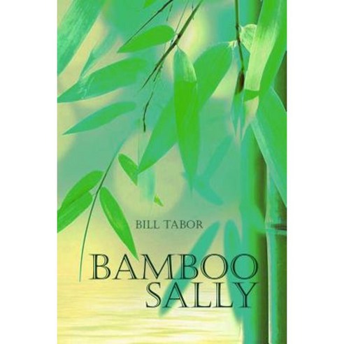 Bamboo Sally Paperback, Rosedog Books