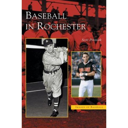 Baseball in Rochester Hardcover, Arcadia Publishing Library Editions
