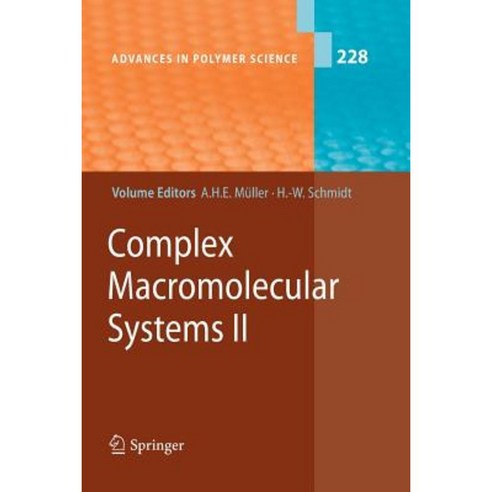 Complex Macromolecular Systems II Paperback, Springer