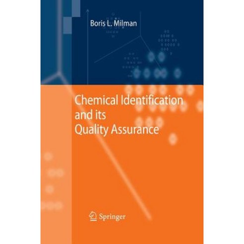 Chemical Identification and Its Quality Assurance Paperback, Springer