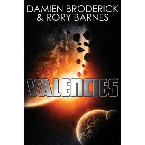 Valencies: A Science Fiction Novel Paperback, Borgo Press