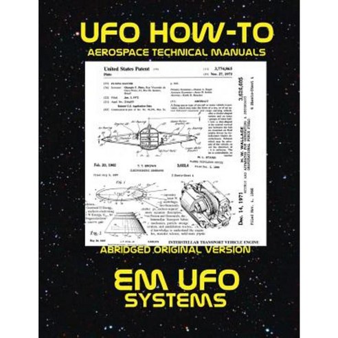 Em UFO Systems: Scans of Government Archived Data on Advanced Tech Paperback, Createspace Independent Publishing Platform