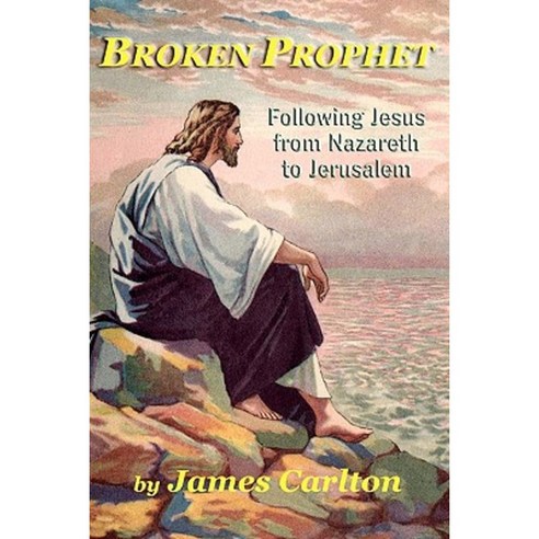 Broken Prophet Paperback, Createspace Independent Publishing Platform