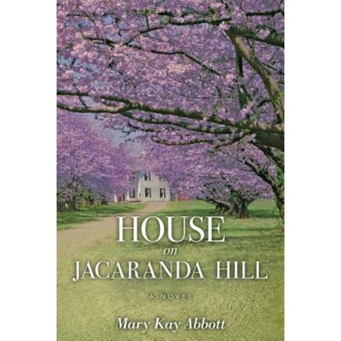 House on Jacaranda Hill Paperback, Createspace Independent Publishing Platform
