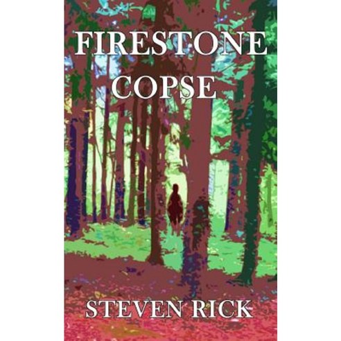 Firestone Copse Paperback, Createspace Independent Publishing Platform