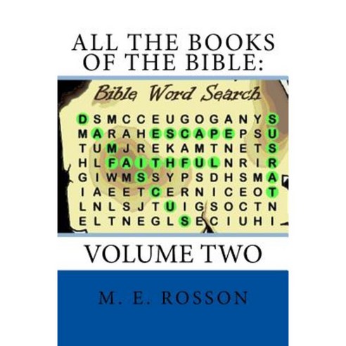 All the Books of the Bible: Word Search: Volume Two Paperback, Createspace Independent Publishing Platform
