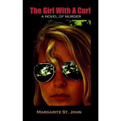 The Girl with a Curl Paperback, Createspace Independent Publishing Platform