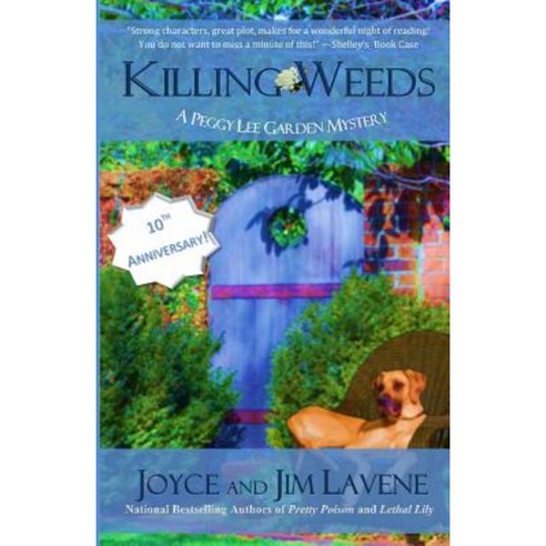 Killing Weeds Paperback, Createspace Independent Publishing Platform