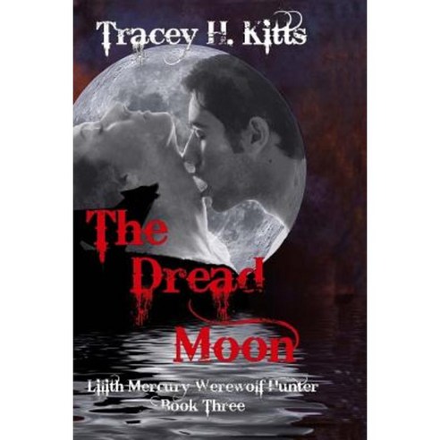 The Dread Moon Paperback, Createspace Independent Publishing Platform