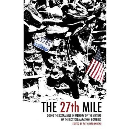 The 27th Mile Paperback, Createspace Independent Publishing Platform