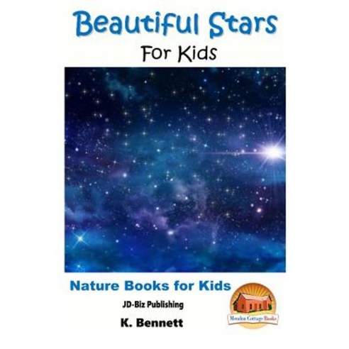 Beautiful Stars for Kids Paperback, Createspace Independent Publishing Platform