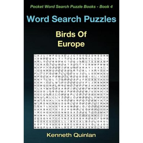 Word Search Puzzles: Birds of Europe Paperback, Createspace Independent Publishing Platform