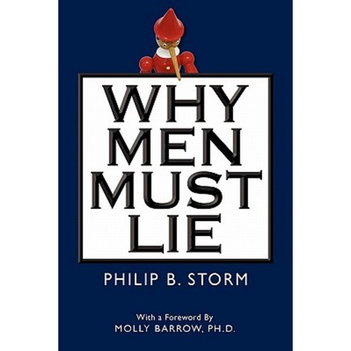 Why Men Must Lie Paperback, Barringer Publishing/Schlesinger Advertising