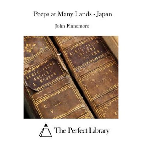 Peeps at Many Lands - Japan Paperback, Createspace Independent Publishing Platform