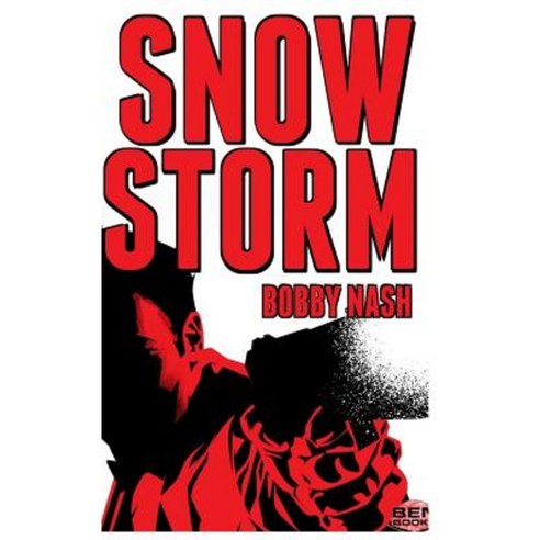 Snow Storm Paperback, Createspace Independent Publishing Platform