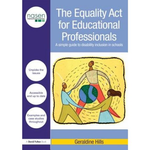 The Equality ACT for Educational Professionals: A Simple Guide to Disability Inclusion in Schools Paperback, Routledge