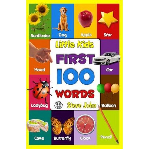 Little Kids First 100 Words: Little Kids Books Paperback, Createspace ...