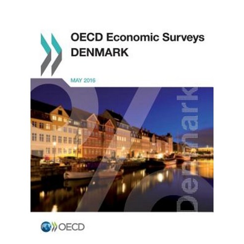 OECD Economic Surveys: Denmark 2016 Paperback, Org. for Economic Cooperation & Development