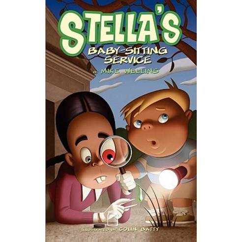Stella''s Baby-Sitting Service Paperback, Createspace Independent Publishing Platform