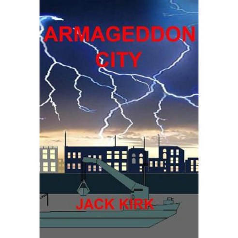 Armageddon City Paperback, Createspace Independent Publishing Platform