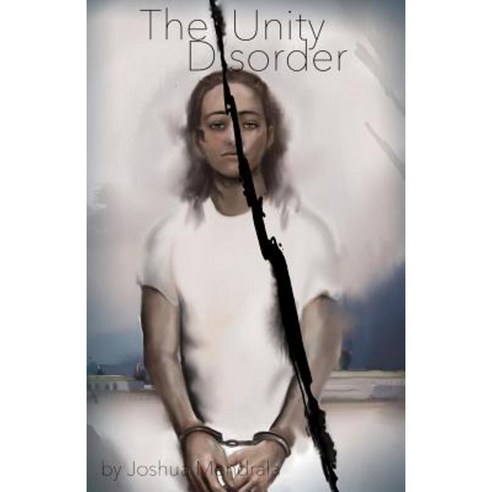 The Unity Disorder Paperback, Createspace Independent Publishing Platform