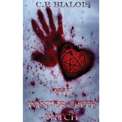 The Winter Creek Witch Paperback, Createspace Independent Publishing Platform