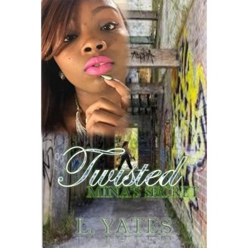 Twisted: Mina''s Secret Paperback, Createspace Independent Publishing Platform