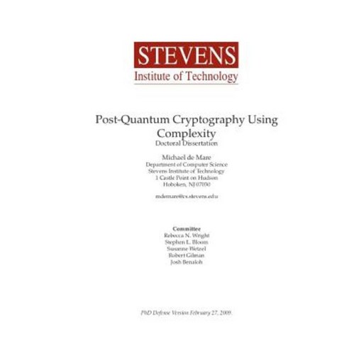 Post-Quantum Cryptography Using Complexity Paperback, Createspace Independent Publishing Platform