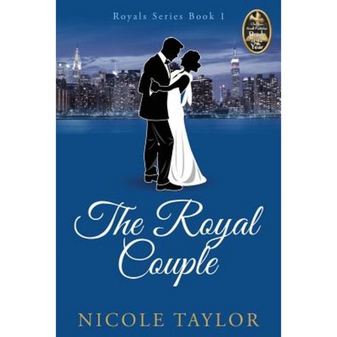 The Royal Couple: A Christian Romance Paperback, Createspace Independent Publishing Platform