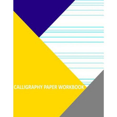 Calligraphy Paper Workbook: 10 Medium with Narrow Lines Paperback, Createspace Independent Publishing Platform