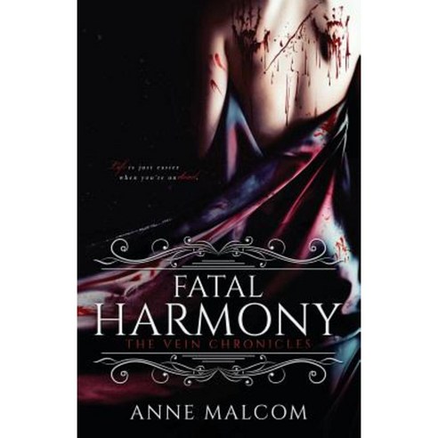 Fatal Harmony Paperback, Createspace Independent Publishing Platform