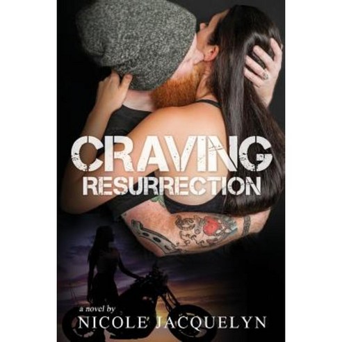 Craving Resurrection Paperback, Createspace Independent Publishing Platform