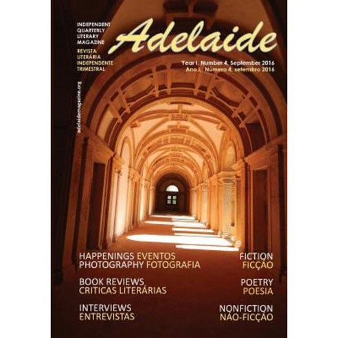 Adelaide Literary Magazine: Number 4 September 2016 Paperback, Createspace Independent Publishing Platform