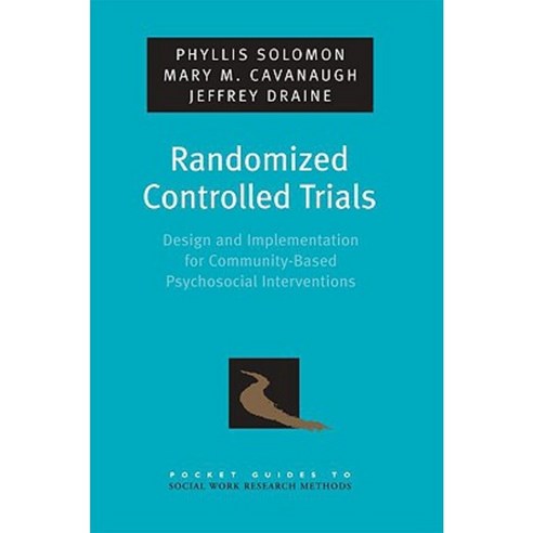 Randomized Controlled Trials: Design and Implementation for Community ...