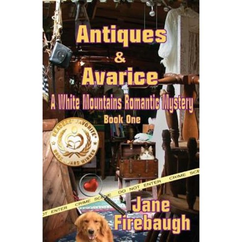 Antiques & Avarice Paperback, Createspace Independent Publishing Platform