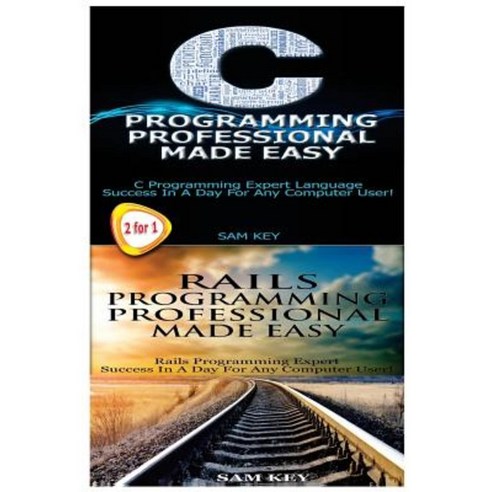 C Programming Professional Made Easy & Rails Programming Professional ...