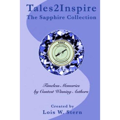 Tales2inspire the Sapphire Collection: Echoes in the Mind Paperback, Createspace Independent Publishing Platform