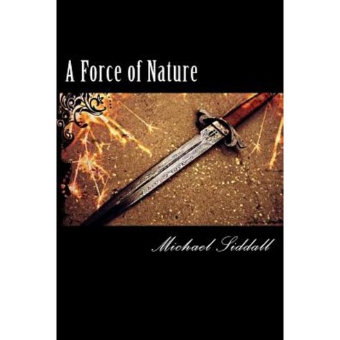 A Force of Nature: The Legend of Thomas Flynn Paperback, Createspace Independent Publishing Platform