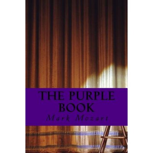 The Purple Book: The Transition Memoires Paperback, Createspace Independent Publishing Platform