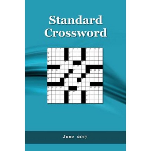 Standard Crossword: June 2017 Paperback, Createspace Independent Publishing Platform